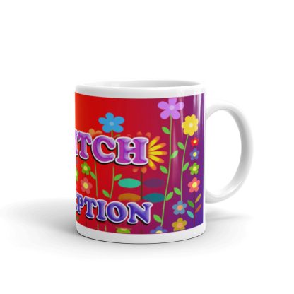 I'm Not Always a Bitch But For You I Can Make an Exception Mug - Image 2