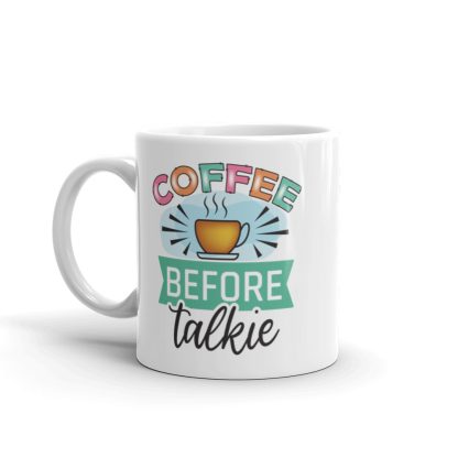 Coffee Before Talkie Mug - Image 2