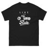 Live to ride classic tee