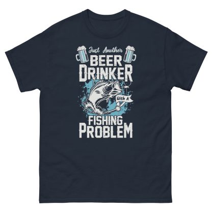 Just Another Beer Drinker With A Fishing Problem T-Shirt - Funny Angler Humor - Image 3