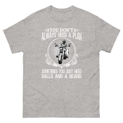 You don't always need a plan - balls and a beard classic tee - Image 5