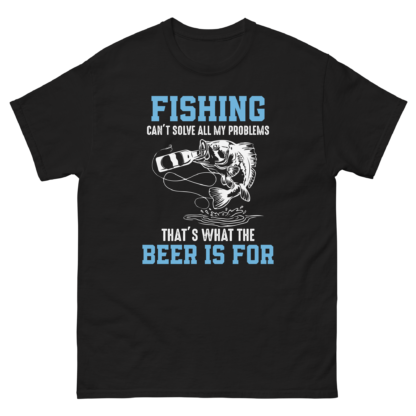 Fishing and Beer Problem Solver Funny T-Shirt