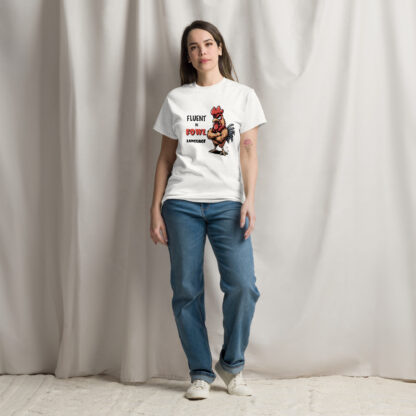 Fluent in Fowl Language Funny Chicken T-Shirt - Image 2